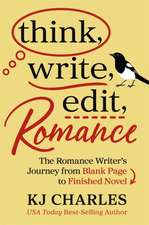 Think, Write, Edit, Romance