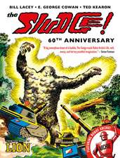 The Sludge! - 60th Anniversary