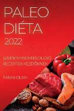 PALEO DIÉTA 2022