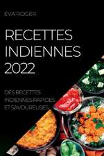 RECETTES INDIENNES 2022