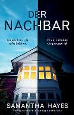 Hayes, S: Nachbar