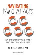 Santos, R: Navigating Panic Attacks