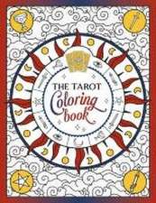 The Tarot Coloring Book