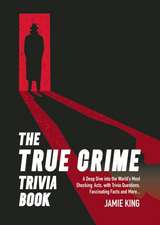 True Crime Trivia Book