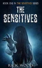 The Sensitives