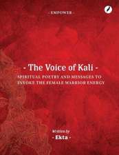 The Voice of Kali