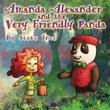 Amanda Alexander and the Very Friendly Panda