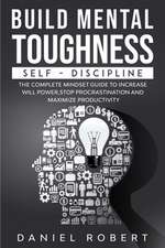 BUILD MENTAL TOUGHNESS