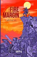 The Fire Margin