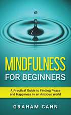 Mindfulness for Beginners