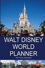 Walt Disney World Planner - Trip Travel Organizer