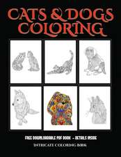 Intricate Coloring Book (Cats and Dogs)