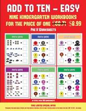 Pre K Worksheets (Add to Ten - Easy)