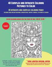 40 Complex and Intricate Coloring Pictures to Color