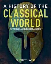 A History of the Classical World