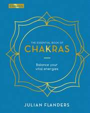 The Essential Book of Chakras