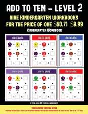 Kindergarten Workbook (Add to Ten - Level 2)