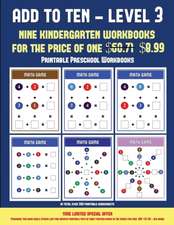 Printable Preschool Workbooks (Add to Ten - Level 3)