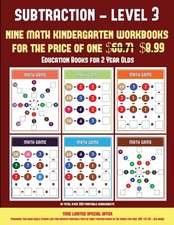 Education Books for 2 Year Olds (Kindergarten Subtraction/Taking Away Level 3)