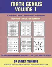 Preschool Subtraction Workbook (Math Genius Vol 1)