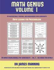 Math Lessons for Preschoolers (Math Genius Vol 1)