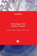 Poisoning in the Modern World