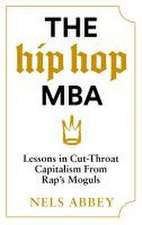 Abbey, N: Hip-Hop MBA