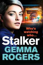 Rogers, G: Stalker