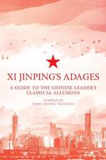 XI JINPINGS ADAGES