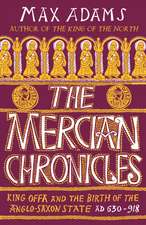 The Mercian Chronicles