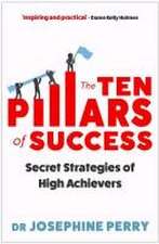 The Ten Pillars of Success