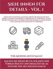 Vor-Kindergarten Malen (Siehe innen für Details - Vol. 1)