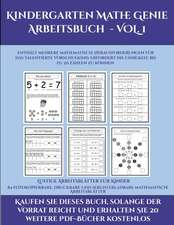 Lustige Arbeitsblätter für Kinder (Kindergarten Mathe Genie Arbeitsbuch - VOL. 1)