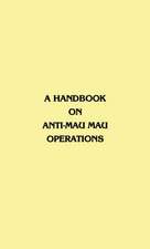 A Handbook on Anti-Mau Mau Operations