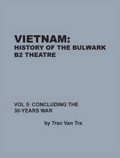 Vietnam, History of the Bulwark Tran