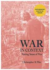WAR IN CONTEXT