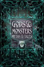 Gods & Monsters Myths & Tales: Epic Tales