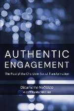 Authentic Engagement