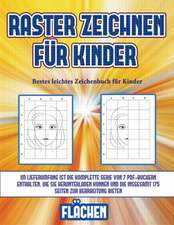 Bestes leichtes Zeichenbuch für Kinder (Raster zeichnen für Kinder - Flächen)