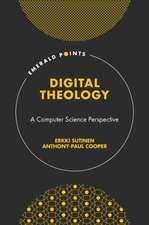 Digital Theology – A Computer Science Perspective