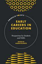 Early Careers in Education – Perspectives for Students and NQTs