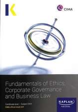 BA4 FUNDAMENTALS OF ETHICS, CORPORATE GOVERNANCE AND BUSINESS LAW - STUDY TEXT