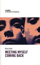 Meeting Myself