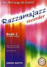 Razzamajazz Recorder Book 2