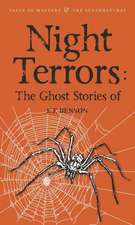 Benson, E: Night Terrors: The Ghost Stories of E.F. Benson