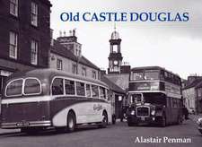 Old Castle Douglas