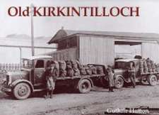 Old Kirkintilloch