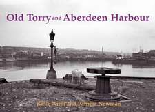 Old Torry and Aberdeen Harbour