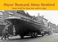 Hayes' Boatyard, Stony Stratford