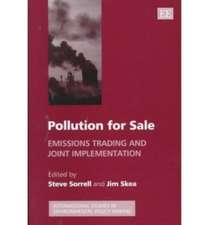 Pollution for Sale – Emissions Trading and Joint Implementation